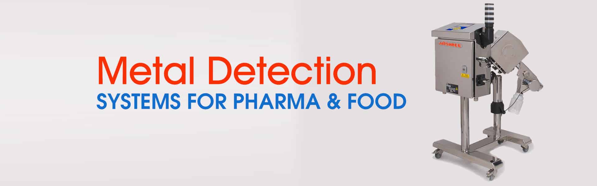 home-banner of Metal Detection Systems for Pharma & Food